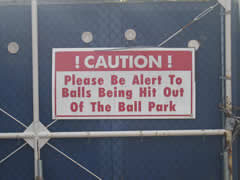 Baseball warning sign